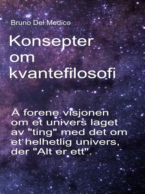 Title details for Konsepter om kvantefilosofi by Bruno Del Medico - Available